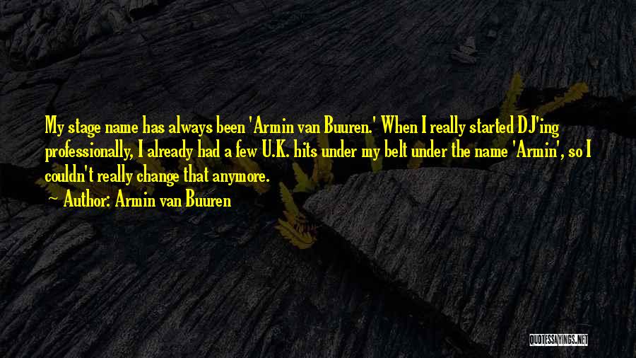 K.i.t.t Quotes By Armin Van Buuren