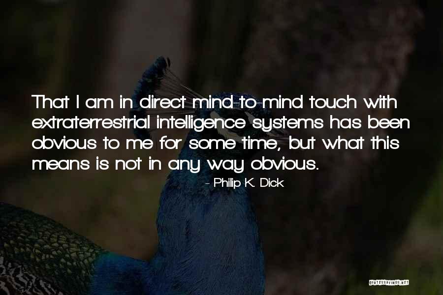 K.i.z Quotes By Philip K. Dick