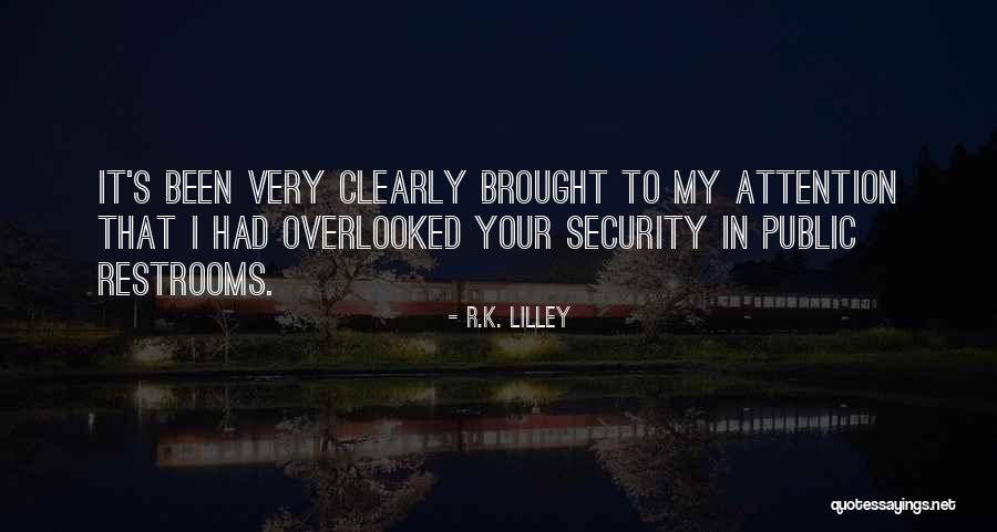 K.i.z Quotes By R.K. Lilley