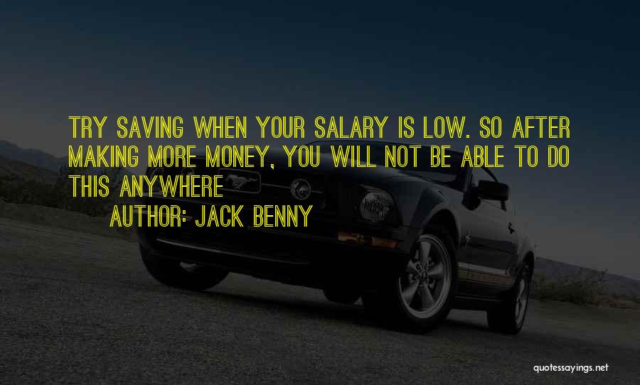 K In Salary Quotes By Jack Benny