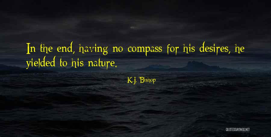 K.J. Bishop Quotes 1839066