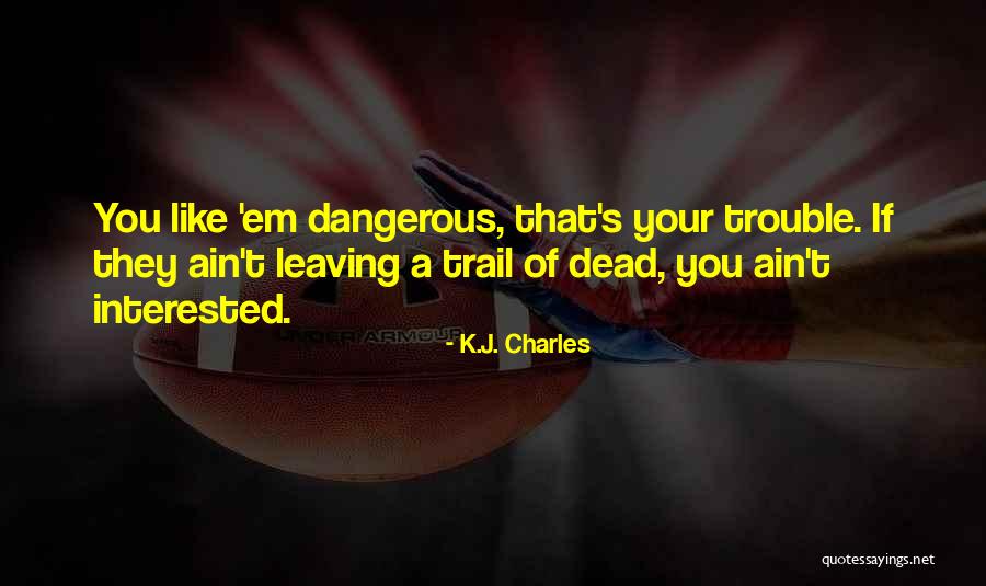 K.J. Charles Quotes 1468716