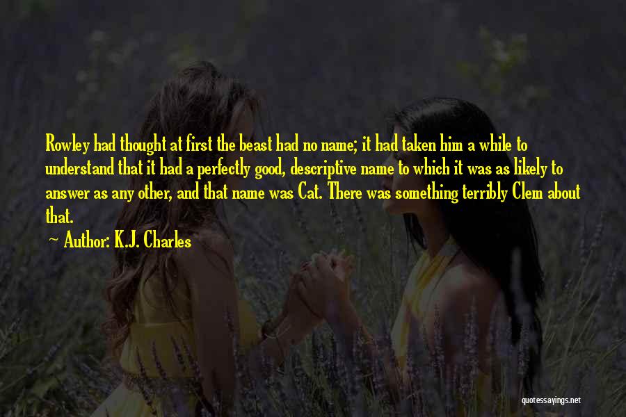 K.J. Charles Quotes 1629212