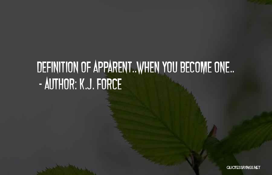 K.j. Force Quotes 2017545