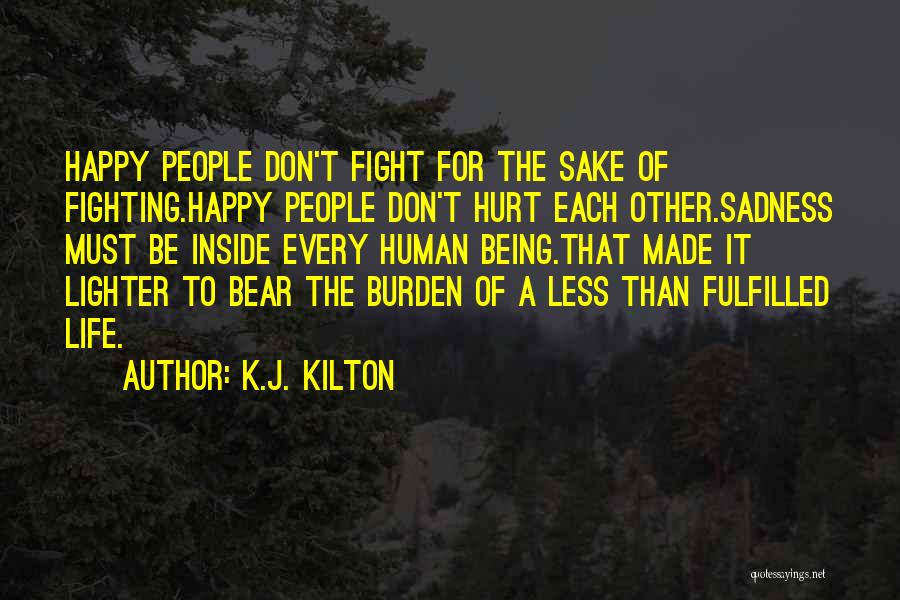 K.J. Kilton Quotes 1004281