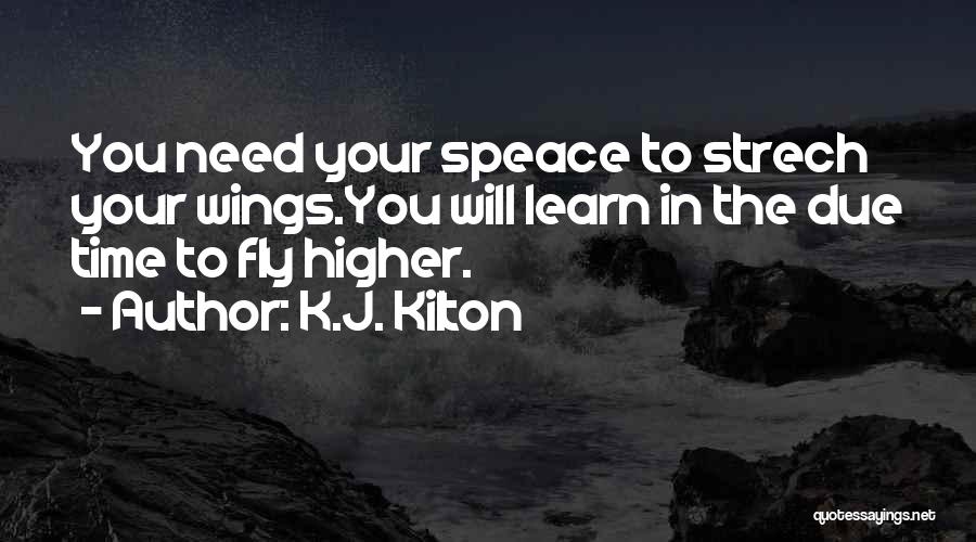 K.J. Kilton Quotes 163820