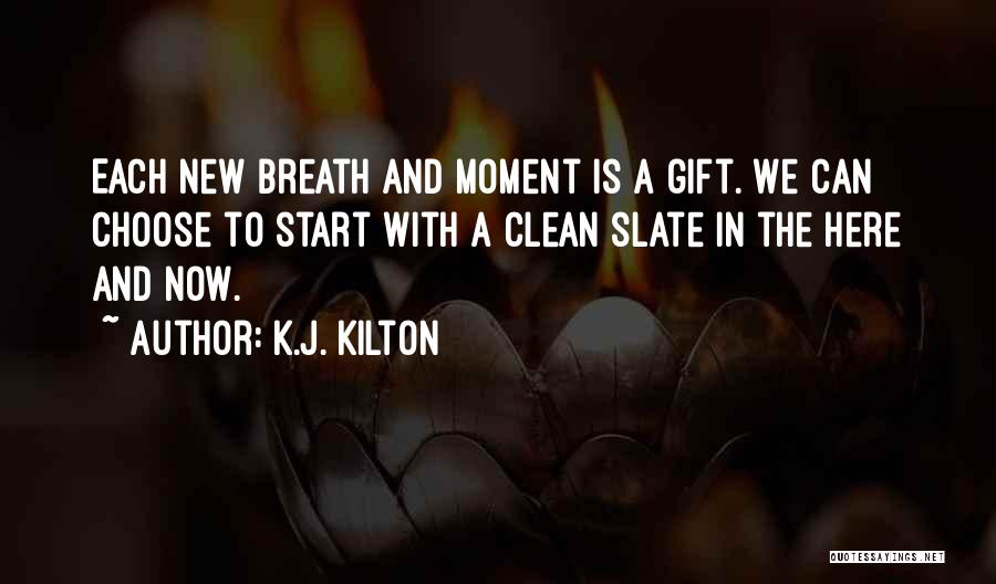 K.J. Kilton Quotes 1663864