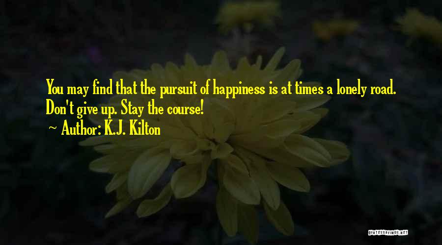 K.J. Kilton Quotes 361543