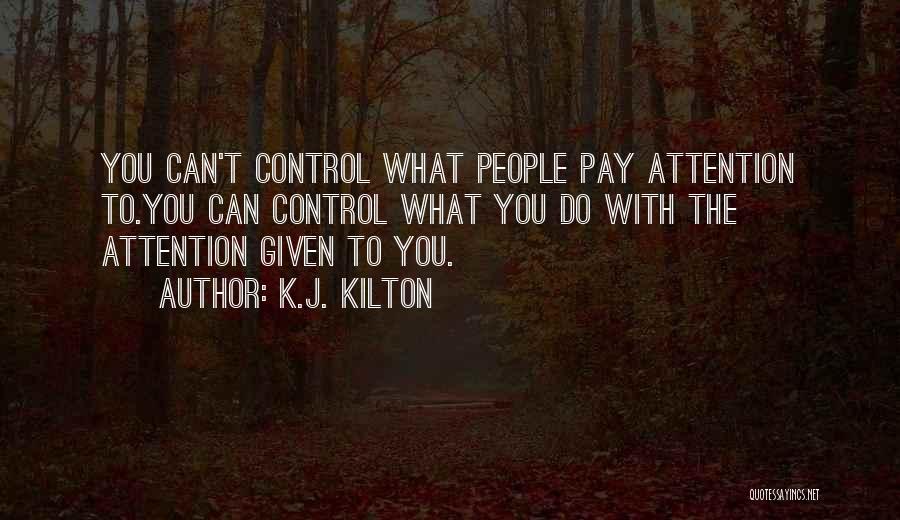 K.J. Kilton Quotes 651222