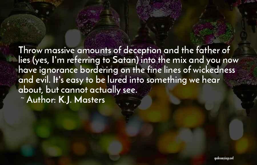K.J. Masters Quotes 1003024