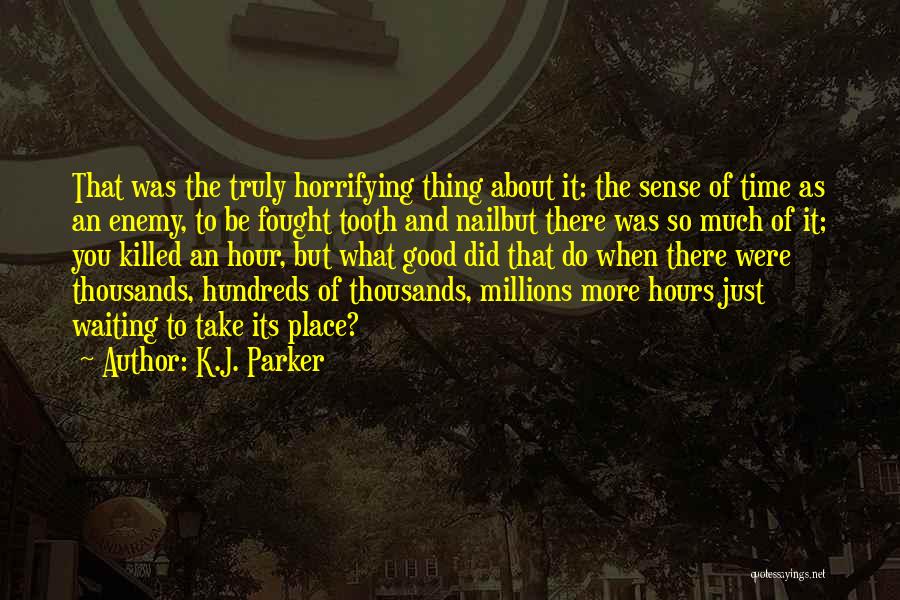 K.J. Parker Quotes 1583190