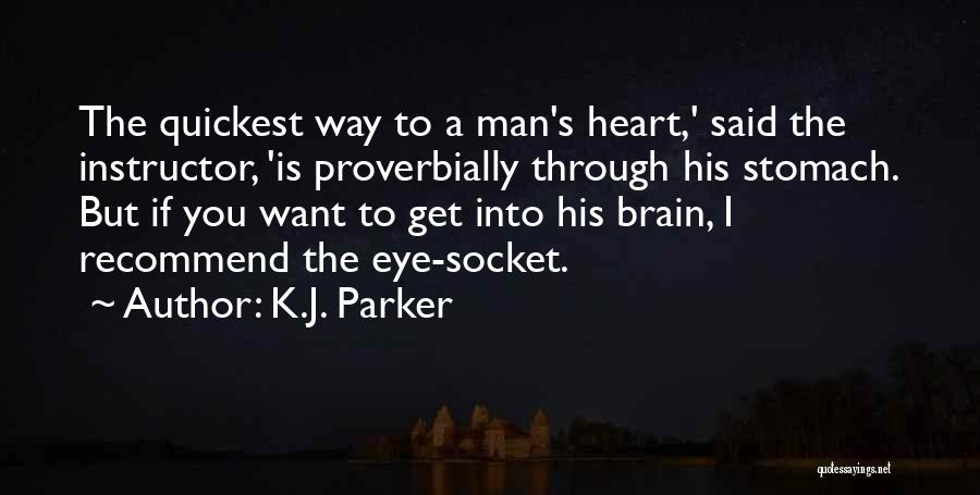 K.J. Parker Quotes 1948325