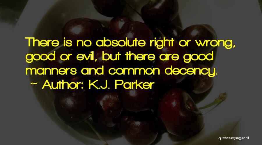 K.J. Parker Quotes 1950724