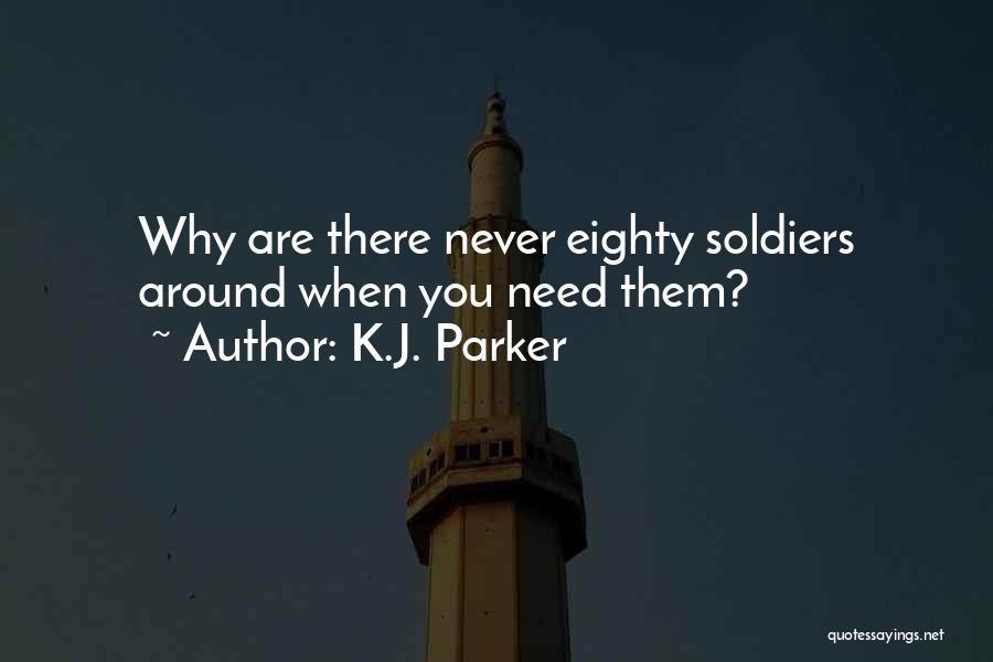 K.J. Parker Quotes 543005