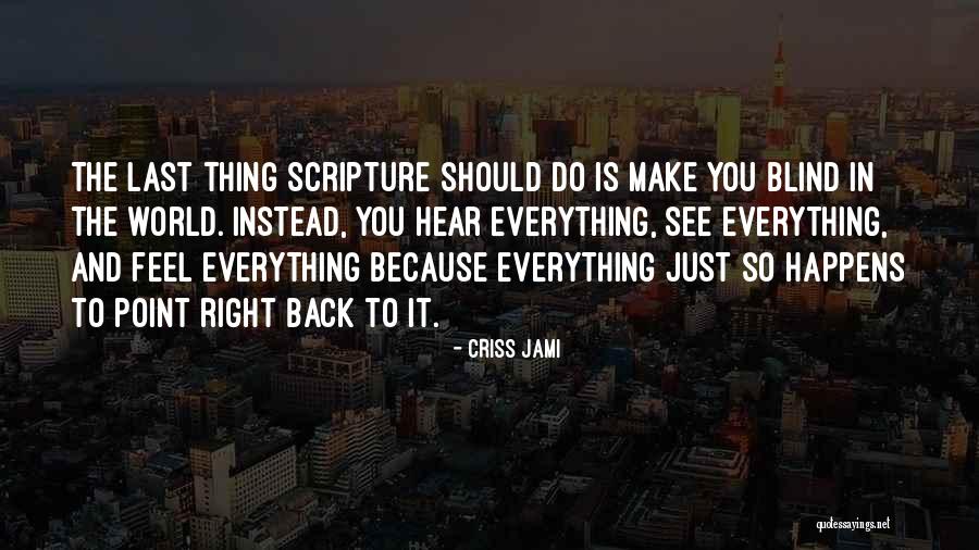 K K Kurbaga Quotes By Criss Jami K K Kurbaga Quotes By Criss Jami