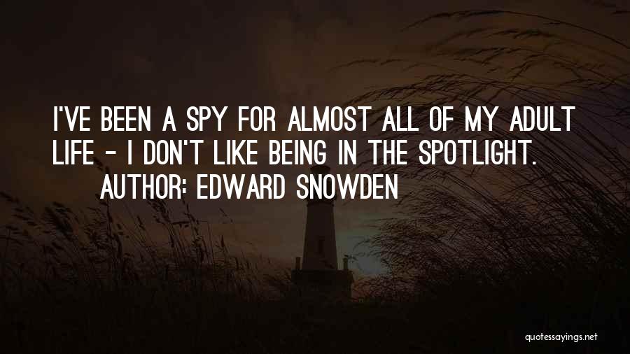 K K Prens Quotes By Edward Snowden