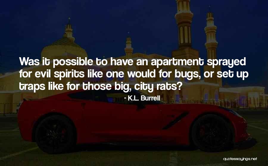 K.L. Burrell Quotes 117501