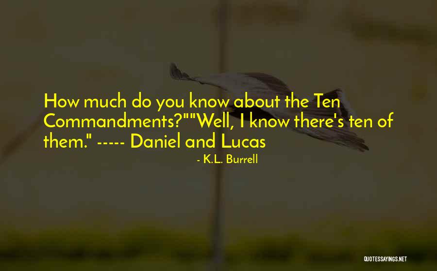 K.L. Burrell Quotes 1871270 K.L. Burrell Quotes 1871270