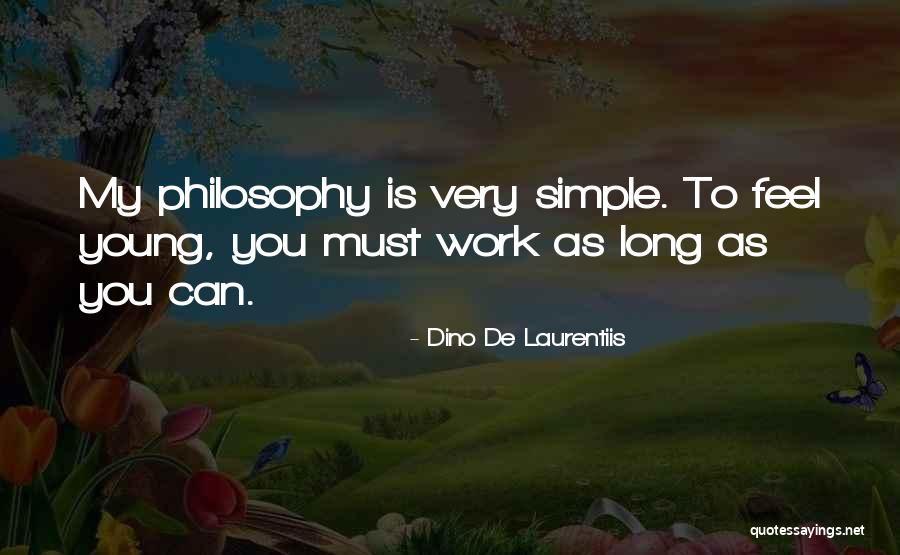 K L Morgan Shyness Quotes By Dino De Laurentiis