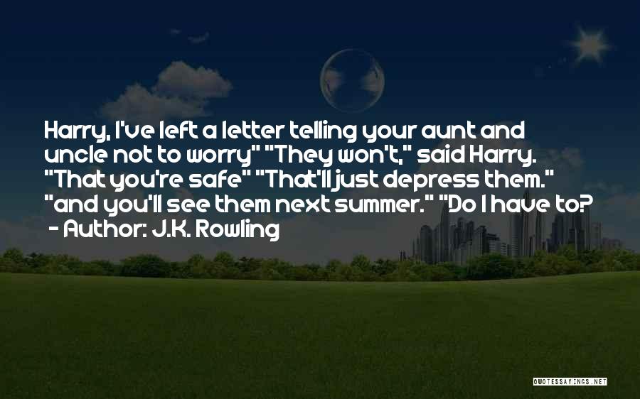 K Letter Quotes By J.K. Rowling