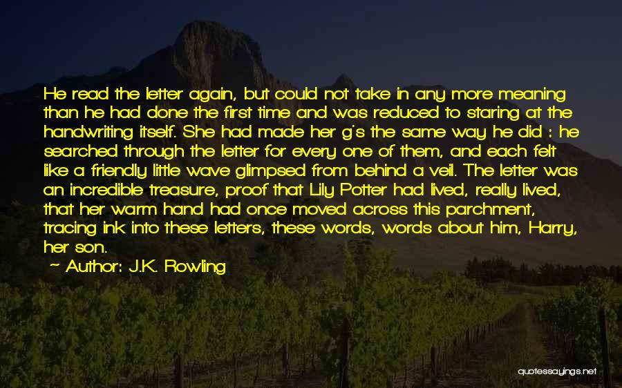 K Letter Quotes By J.K. Rowling