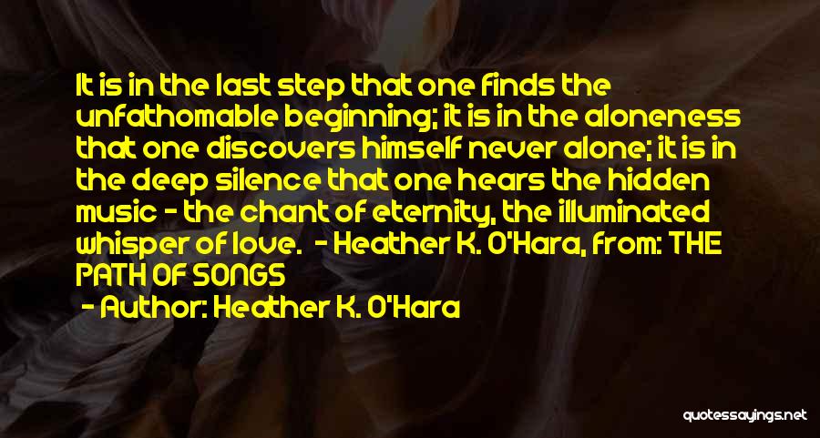 K Love Music Quotes By Heather K. O'Hara