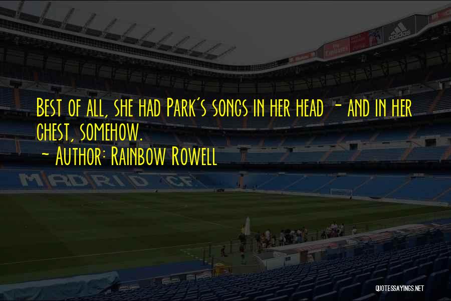 K Love Music Quotes By Rainbow Rowell