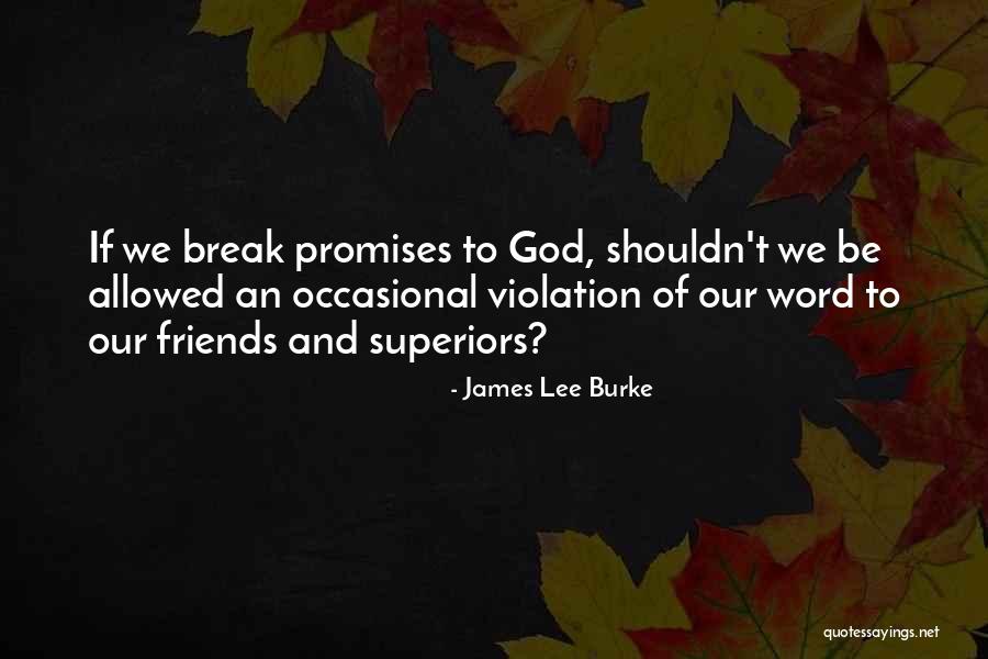 K Lpudding Recept Quotes By James Lee Burke K Lpudding Recept Quotes By James Lee Burke