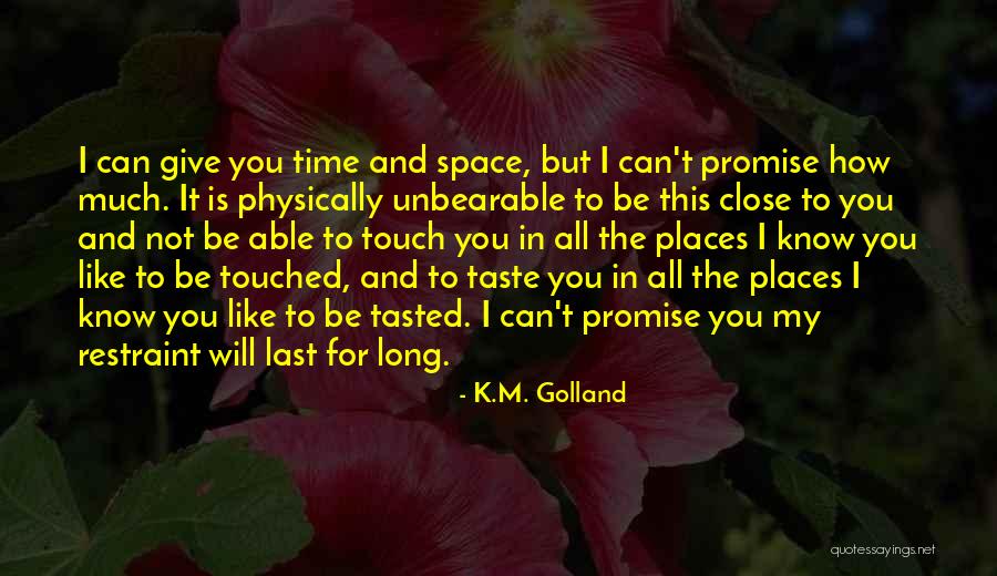 K.M. Golland Quotes 1383137