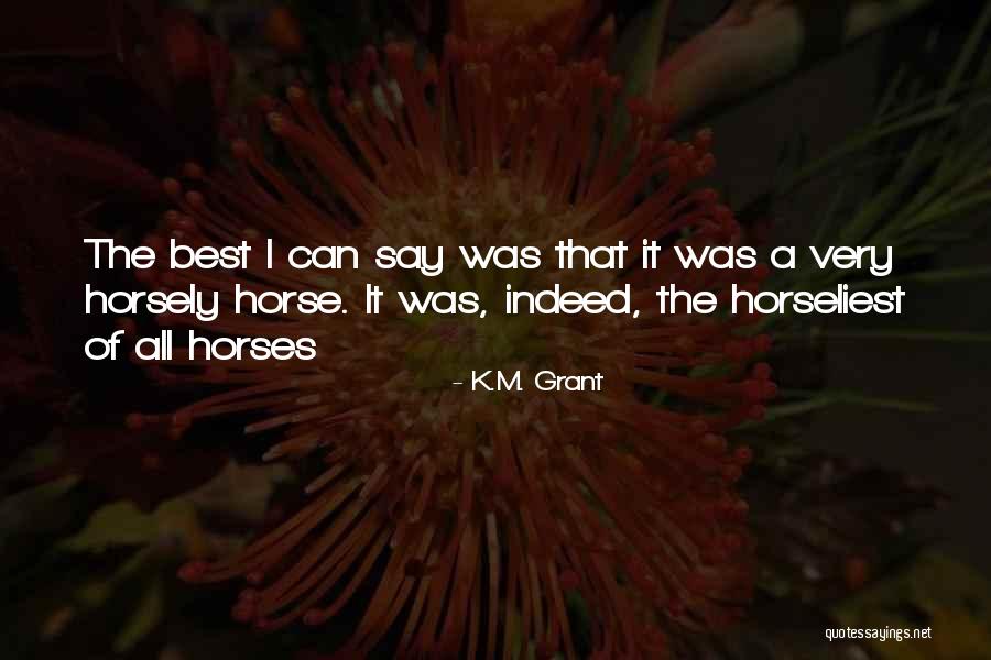 K.M. Grant Quotes 879125