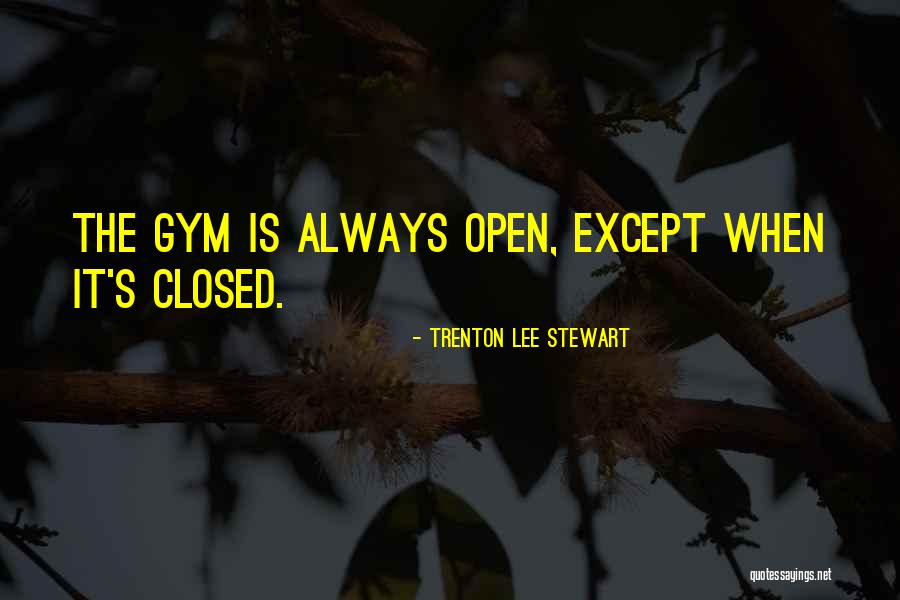 K M K Trenton Quotes By Trenton Lee Stewart K M K Trenton Quotes By Trenton Lee Stewart