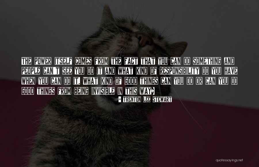 K M K Trenton Quotes By Trenton Lee Stewart K M K Trenton Quotes By Trenton Lee Stewart