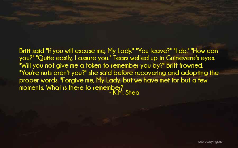 K.M. Shea Quotes 1586039 K.M. Shea Quotes 1586039
