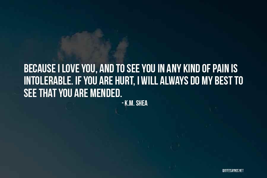 K.M. Shea Quotes 876634 K.M. Shea Quotes 876634