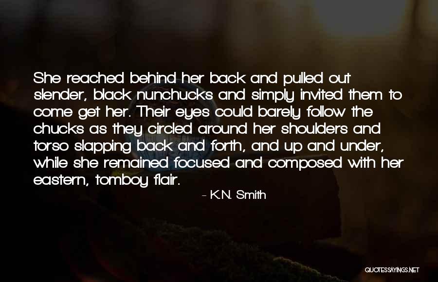 K.N. Smith Quotes 273522 K.N. Smith Quotes 273522