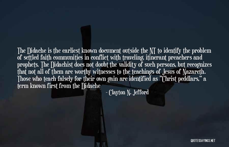 K Nt J Quotes By Clayton N. Jefford K Nt J Quotes By Clayton N. Jefford