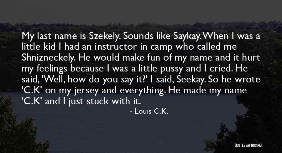 K Of C Quotes By Louis C.K. K Of C Quotes By Louis C.K.