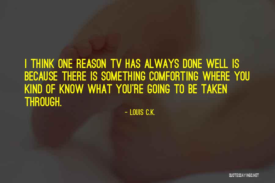 K Of C Quotes By Louis C.K. K Of C Quotes By Louis C.K.