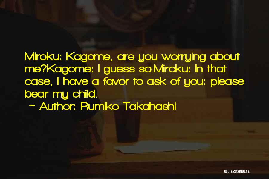 K On Anime Quotes By Rumiko Takahashi