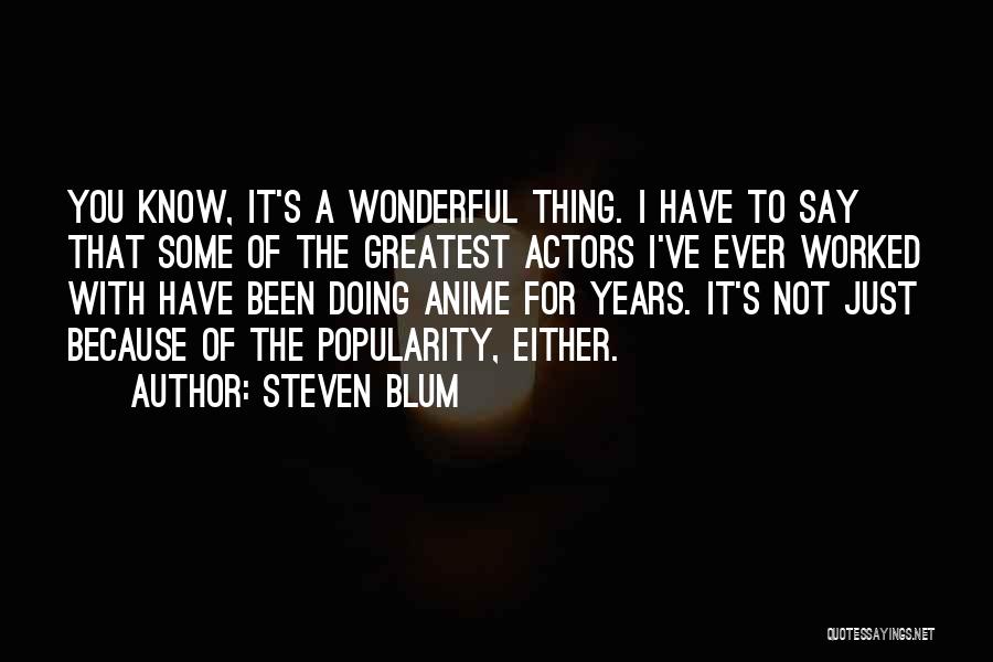 K On Anime Quotes By Steven Blum