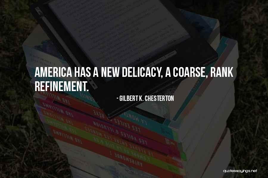 K-os Quotes By Gilbert K. Chesterton K-os Quotes By Gilbert K. Chesterton