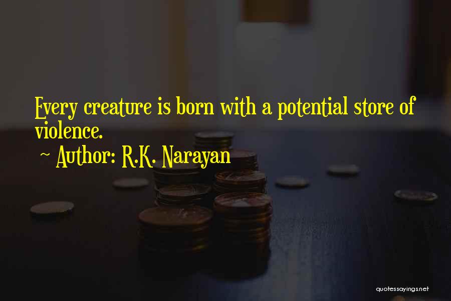 K-os Quotes By R.K. Narayan