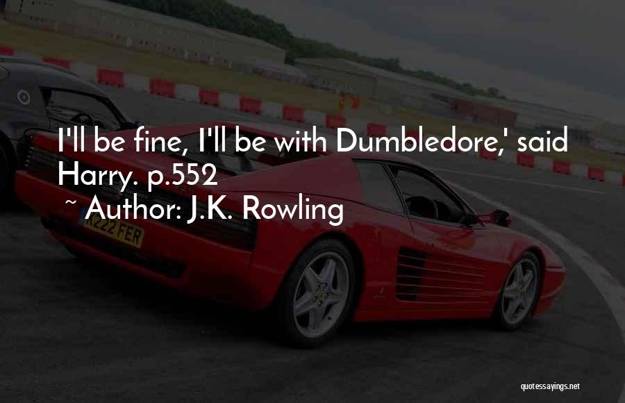 K.p.k Quotes By J.K. Rowling