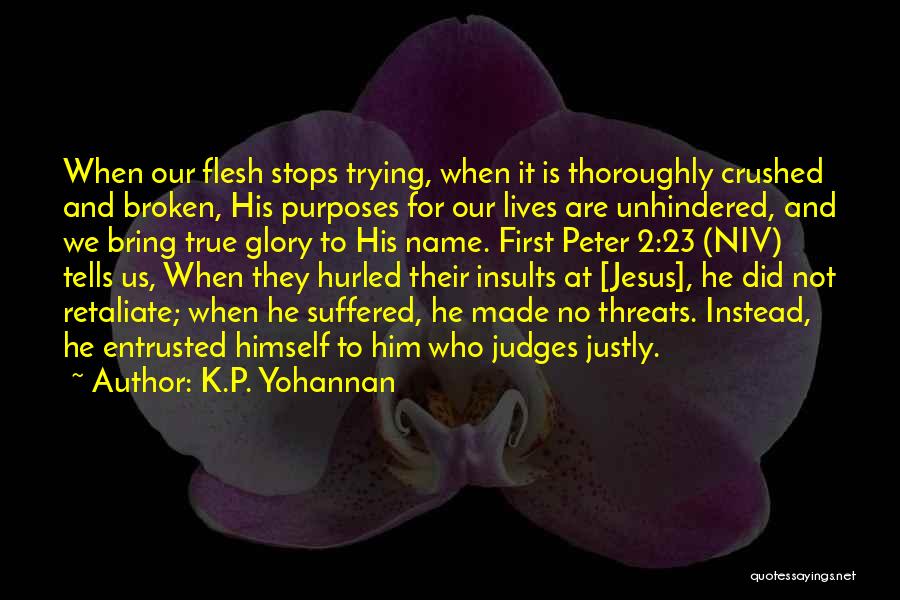 K.p.k Quotes By K.P. Yohannan