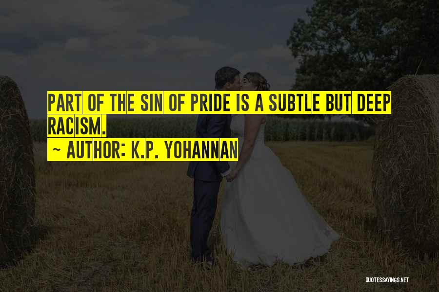 K.p.k Quotes By K.P. Yohannan