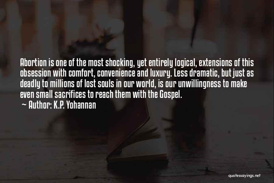 K.p.k Quotes By K.P. Yohannan