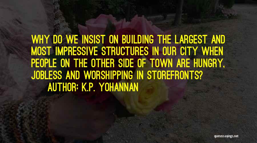 K.P. Yohannan Quotes 1135668