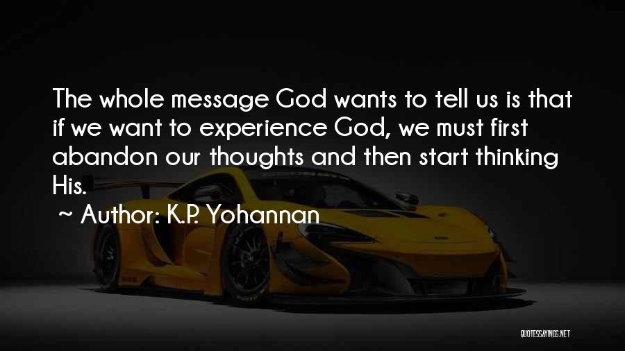 K.P. Yohannan Quotes 1337355