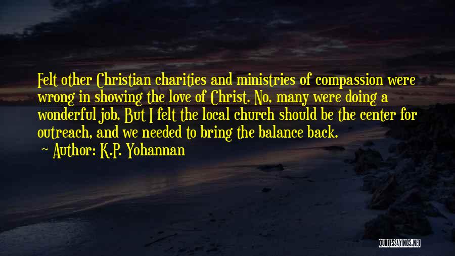 K.P. Yohannan Quotes 1422310