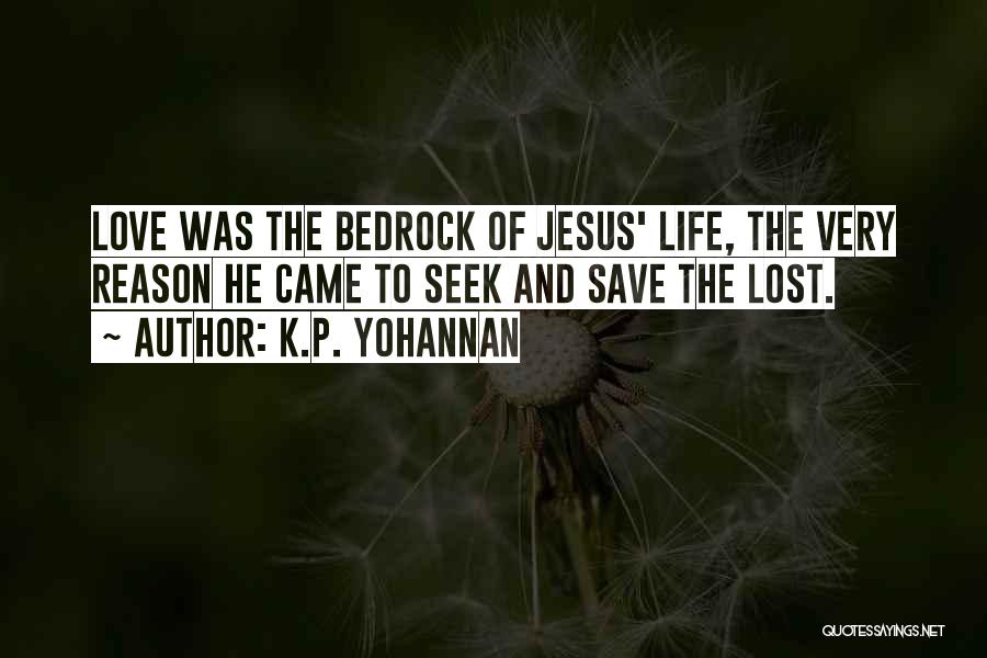 K.P. Yohannan Quotes 621679